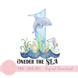 Sous la mer 1er anniversaire PNG, numéro un sublimation design, clipart fête à thème océan, image imprimable pour les enfants, téléchargement immédiat