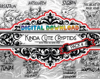 May include: Digital download of eight black and white illustrations of cute cryptids. The illustrations are in a cartoon style and feature characters like the Basataun, Batsquatch, Sigbin, the Beast of Bray Road, Tunda, Snallygaster, Lovelands Frogman, and the Mapinguari. The text "Kinda Cute Cryptids Pack 4" is at the top of the image.