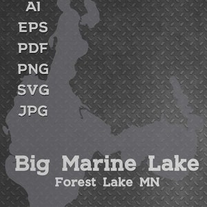 Big Marine Lake, Forest Lake, MN Minnesota Map Shape Silhouette svg png pdf eps ai vector graphic design cut engraving laser boat wall art