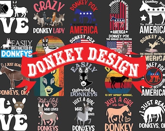 Donkey Png bundle,  Funny Donkey Saying Shirt, funny donkey png, donkey png, Donkey Quote Design, Crazy Donkey Sublimation PNG