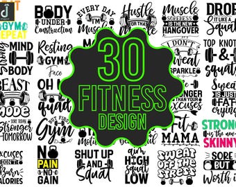 May include: A collage of 30 fitness design graphics featuring motivational quotes and images. The graphics are black and white with green accents. The text includes phrases such as "Body Under Construction", "Every Day I'm Musclin", "Hustle For That Muscle", "Muscle Soreness Is The New Hangover", "Drop It Like A Squat", "Top Knots & Squats", "Sweat Is Just Fat Crying", "Strong Is The New Skinny", "Sore But Worth It".