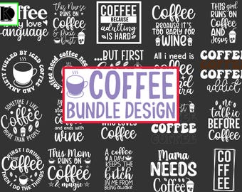May include: A black and white graphic design bundle with 16 different coffee-themed quotes. The quotes include "This Nurse Runs on Coffee", "Coffee Because Adulting is Hard", "Coffee is my Love Language", "Coffee Addict", "Mama Needs Coffee", and more.