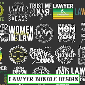 May include: A digital design bundle featuring 14 different designs with the word "Lawyer" in various styles and phrases. The designs are in white text on a black background. Some designs include a scale of justice graphic.