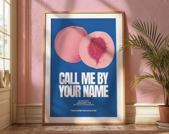 Call Me by Your Name Wall Art | Movie Poster | Digital Download | Wall Art Print | College Dorm | Gift Idea | Timothée Chalamet
