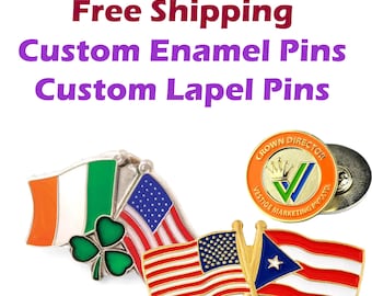 Custom Lapel Pins, Custom Enamel Pins, Free Shipping, Personalized Pins,