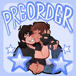 May include: Illustration of two cartoon figures embracing and kissing, with the word "PREORDER" in light blue above them. The figures are surrounded by blue stars on a light blue background. One figure has black hair and the other has brown hair.