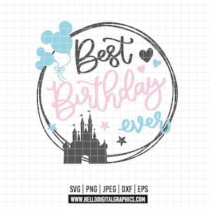 May include: A digital graphic with the text "Best Birthday Ever" in black, pink, and blue, surrounded by a circular frame. Includes a castle silhouette, Mickey Mouse balloons, and stars. The image also includes file type information and a website address.
