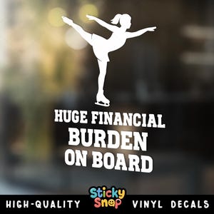 Calcomanía divertida para auto de patinador artístico, calcomanía de vinilo con humor para padres de patinaje artístico para SUV, camioneta o computadora portátil.