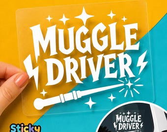 Muggle Driver Car Decal, Wizard Inspired Vinyl Sticker, Funny Magic Car Window Decal, Fantasy Fan Gift