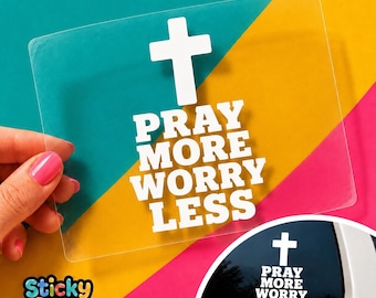 Pray More Worry Less Christian Decal, Cross Car Window Sticker, Faith-Based Encouragement Gift