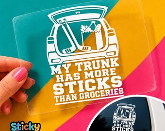 Funny Hockey Parent Car Decal, My Trunk Has More Sticks Than Groceries, Hockey Mom Dad Vinyl Sticker