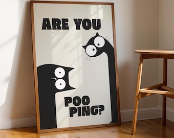 Bathroom Poster 'Are You Pooping?' – Funny Decor for Your WC | Cat Poster | Poop | Guest Toilet