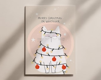 Kerstkaart met kattenmotief "Merry Christmas or Whatever" – DIN A6, 300 g natuurkarton, grappig en sarcastisch, aan beide zijden beschrijfbaar