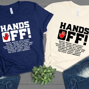 Hands Off Protest Shirt, Trendy Political Protest Shirt, Political Activism Tee, Medicaid Social Security, Free Speech Environmental Rights