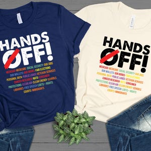 Hands Off Protest Shirt, Trendy Political Protest Shirt, Political Activism Tee, Medicaid Social Security, Free Speech Environmental Rights