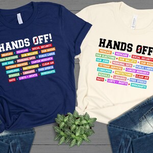 Hands Off Protest Shirt, Trendy Political Protest Shirt, Political Activism Tee, Medicaid Social Security, Free Speech Environmental Rights