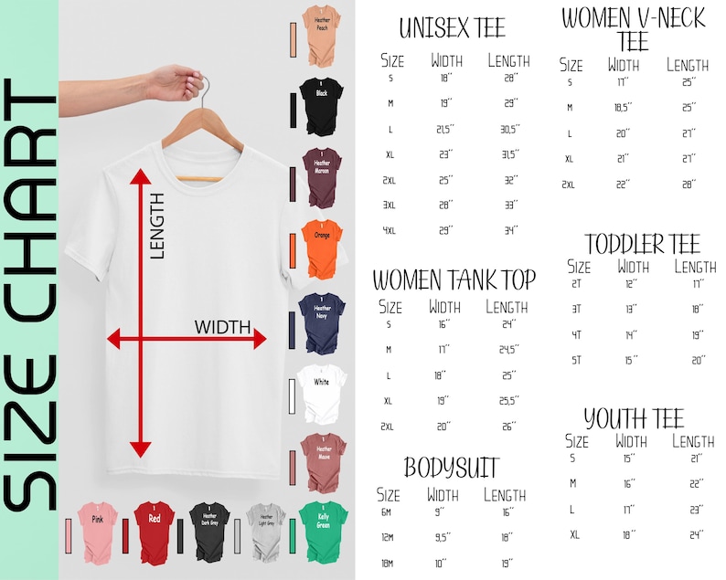 May include: A white t-shirt hanging on a wooden hanger, with a size chart to the right. The chart details measurements for unisex, women's V-neck, women's tank top, toddler, youth tee, and bodysuit sizes. Colors of shirts are shown.