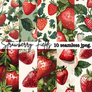 Op de afbeelding: Tien naadloze digitale papierontwerpen met rode aardbeien met groene bladeren op een crèmekleurige achtergrond. De tekst "Strawberry Fields 10 seamless jpeg" staat onderaan de afbeelding.