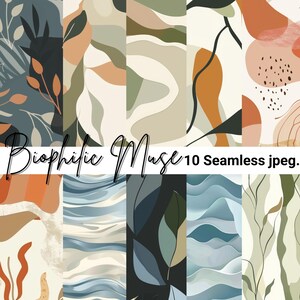 Op de afbeelding: Tien naadloze jpeg-bestanden met abstracte botanische ontwerpen in groen, oranje en beige tinten. De tekst "Biophilic Muse" is in cursief geschreven, met daaronder "10 Seamless jpeg.".