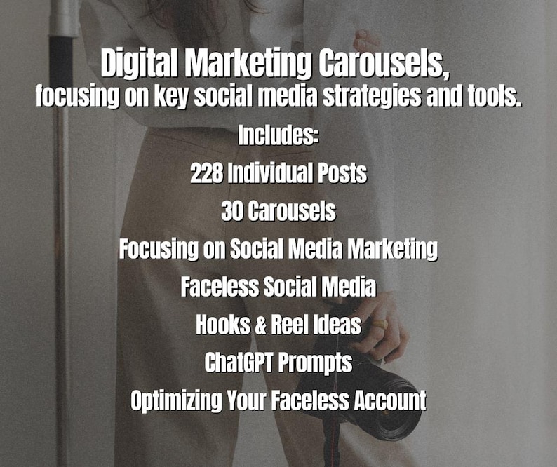 May include: Digital marketing carousels focusing on key social media strategies and tools. Includes 228 individual posts, 30 carousels, focusing on social media marketing, faceless social media, hooks & reel ideas, ChatGPT prompts, and optimizing your faceless account.