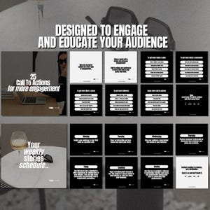 May include: A black and white graphic design template for social media featuring 25 call to actions for more engagement. The template includes a weekly story schedule with prompts for each day of the week.