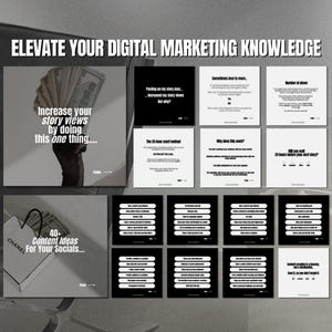 May include: A black and white graphic with the text "Elevate Your Digital Marketing Knowledge" at the top. The graphic features a collage of 12 squares with tips and ideas for increasing social media engagement. The text "Increase your story views by doing this one thing..." is featured in one of the squares. Another square features the text "40 Content Ideas For Your Socials..." and a black and white image of a Chanel shopping bag.