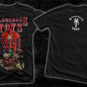 D D P Svcs.-Neu bedrucktes T-Shirt - GEFÄHRLICHE SPIELZEUG - Größe: S, M, L, XL, 2-3-4-5-6-7XL