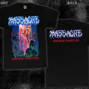 Op de afbeelding: Zwart T-shirt met een grafische print van een band genaamd "Massacre" en de tekst "Inhuman Condition".