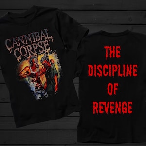 New printed T-shirt - CANNIBAL CORPSE- The Discipline of Revenge- size : S,M ,L,XL,2-3-4-5-6-7XL