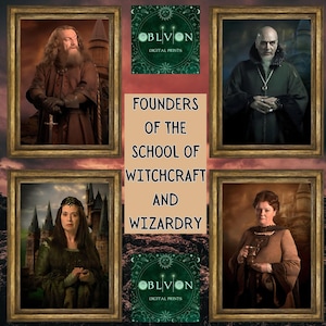 Peut inclure: Quatre portraits des fondateurs de l'école de sorcellerie et de magie, avec le texte "Fondateurs de l'école de sorcellerie et de magie" et le logo "Oblivion Digital Prints" au centre.