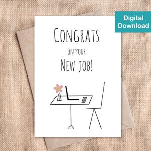 Printable New Job Congratulations Card - Instant Digital Download - Say Congrats to Friends or Co-Workers on the New Job or Promotion
