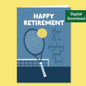 Printable Tennis-Theme Retirement Card - Instant Digital Download - Say Congrats on Retirement, Greeting Card For Tennis People