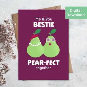 Adorable Best Friend Printable Card - Instant Digital Download - "Pear-fect" Besties Design, Cute Friendship Card for Best Friend