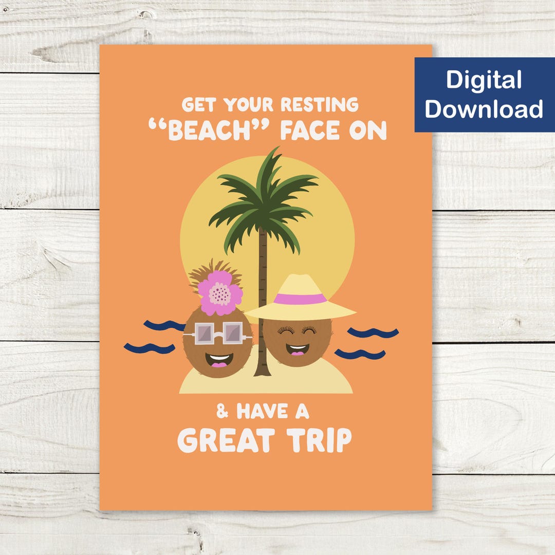 Printable Bon Voyage Card - Digital Download - Resting "beach" Face ...