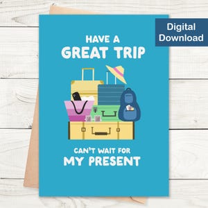 Printable Funny Bon Voyage Card - Instant Download - Cute Bon Voyage, Have a Great Trip, Greeting Card