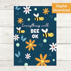 Printable Thinking of You Card - Instant Digital Download - Sweet Bumble Bee Card, It Will Be Ok, Encouragement Card