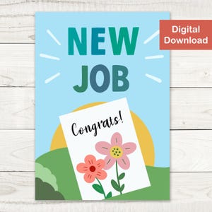 Printable Congratulations on New Job Card - Instant Digital Download - Send Thoughtful Congrats to Friend or Co-Worker on their New Job