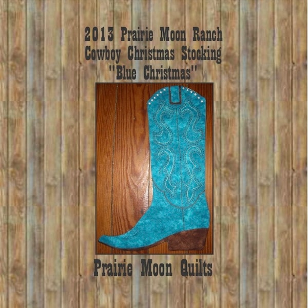 Cowboy Boot Christmas Stocking Pattern, 2013 PDF version