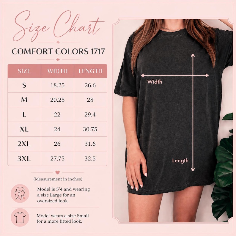May include: A size chart for a Comfort Colors 1717 t-shirt, displaying a table with sizes S through 3XL and their corresponding width and length measurements in inches. The chart includes a visual guide on a black t-shirt showing width and length.