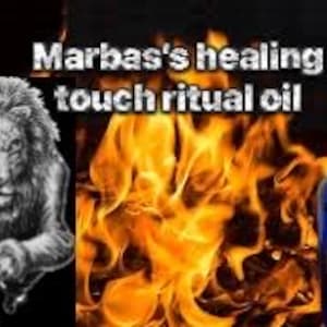 Ritual oil for the healing touch of Marbas