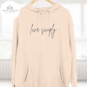 Live Simply Hoodie - Saint Elizabeth Ann Seton Sweatshirt, Minimalist Catholic Apparel