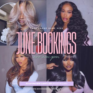 May include: A promotional image featuring four women with different hairstyles. The text "JUNE BOOKINGS are now open" is displayed in pink. The image also includes the text "ACCEPTING NEW CLIENTS $25 DEPOSIT REQUIRED" and a website address.