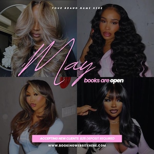 May include: A promotional image featuring four women with different hairstyles. The word "May" is written in pink cursive, with the text "books are open" below it. A pink banner at the bottom reads "ACCEPTING NEW CLIENTS $25 DEPOSIT REQUIRED".