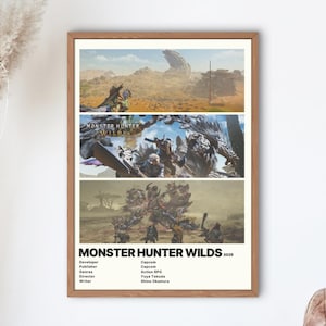 May include: A retro-style poster for the video game Monster Hunter Wilds. The poster features three images from the game, including a hunter riding a monster, a close-up of a monster's face, and a group of hunters fighting a large monster. The poster also includes the game's title, developer, publisher, genres, director, and writer.