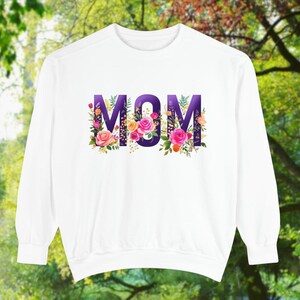 Mom Flower Sweatshirt, Mother&#39;s Day Gift, Floral Crewneck Jumper, Women&#39;s Pullover, Spring Fashion Top