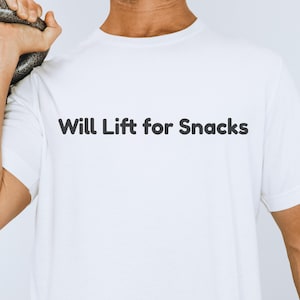 Gym Motivation Shirt, Funny Workout Tee, Snack Lifter Graphic, Fitness Gift, Fitness Shirts, Gym Shirts With Sayings, Funny Gym Shirt
