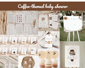May include: Coffee-themed baby shower decorations with brown and white color scheme. Decorations include a welcome sign, bingo cards, cupcake toppers, and a calendar with the text "From The Baby Rose".