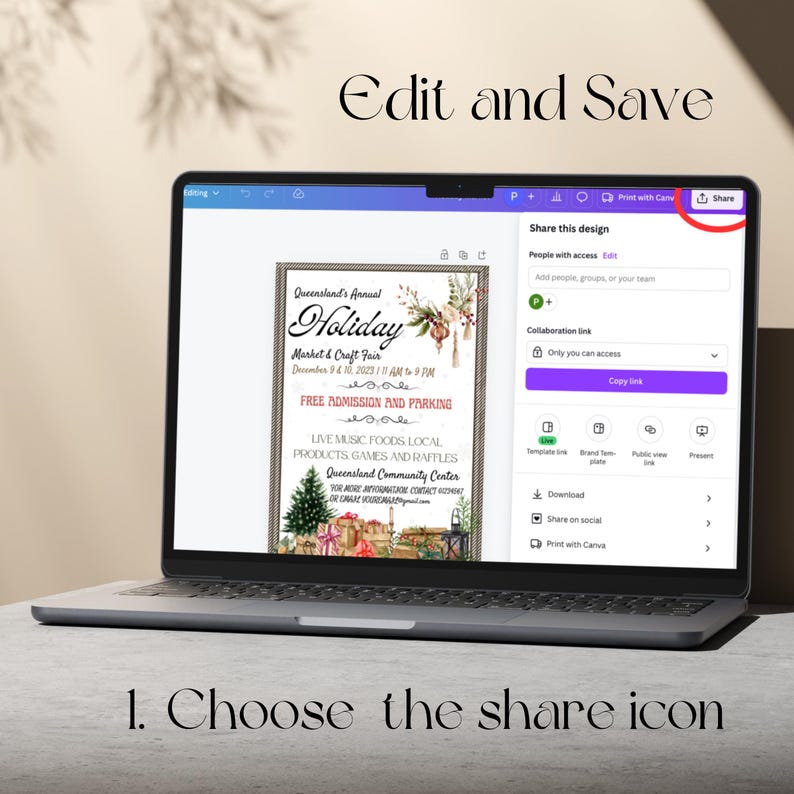 May include: A computer screen displaying a Canva design for a holiday market and craft fair. The design features a watercolor illustration of a Christmas scene with a red truck, presents, and a lantern. The text on the design reads "Queensland's Annual Holiday Market & Craft Fair" and includes the date and time of the event. The screen also shows the Canva share options, including "Share this design", "People with access", "Collaboration link", and "Copy link".