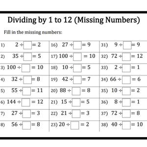 Może przedstawiać: Czarno-biała karta pracy zatytułowana "Dzielenie przez 1 do 12 (Brakujące liczby)". Karta pracy zawiera 38 zadań matematycznych z brakującymi liczbami, które należy uzupełnić. Zadania są ułożone w siatce z 3 kolumnami i 13 wierszami.