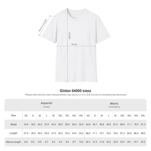 May include: A white t-shirt with a size chart diagram showing sleeve length, body length, and width. The Gildan 64000 size chart includes measurements in inches for sizes XS through 5XL, noting a potential variance of plus or minus 1.5 inches.